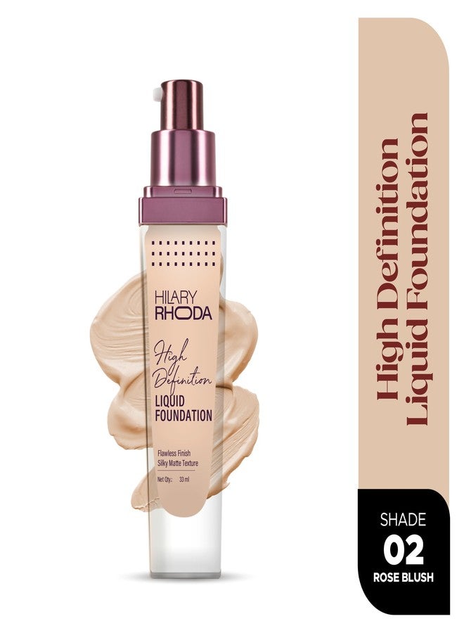 Hilary Rhoda High Definition Foundation for Women | Hides Pores & Blemishes | HD Foundation For All Skin Types | Blendable Formula | Natural & Matte Finish | High Coverage Liquid Foundation - 33ml (Rose Blush - Shade 02) - Image 2