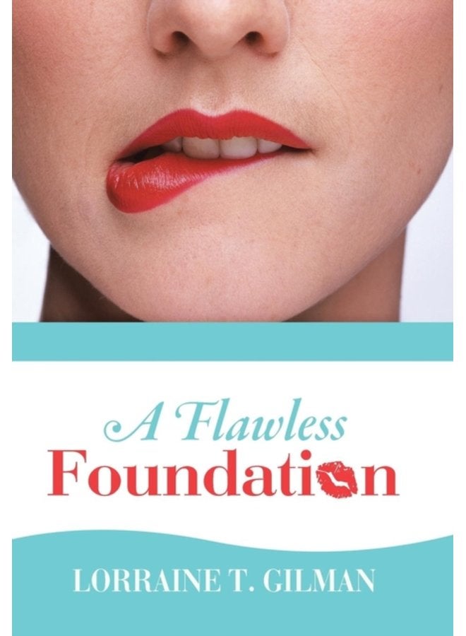 A Flawless Foundation - Hardback