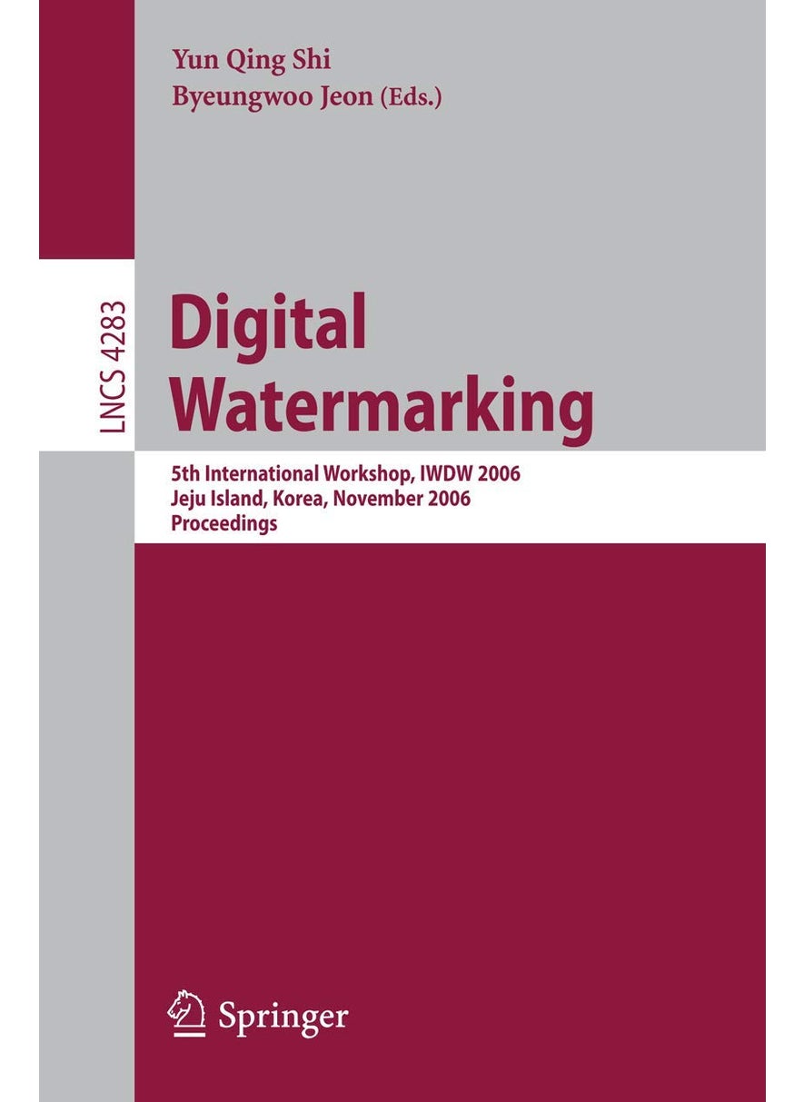 Digital Watermarking: 5th International Workshop, IWDW 2006, Jeju Island, Korea, November 8-10, 2006, Proceedings 