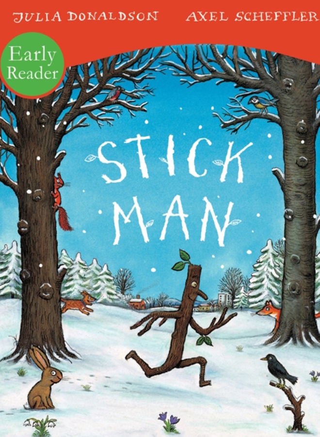 Stick Man Early Reader 