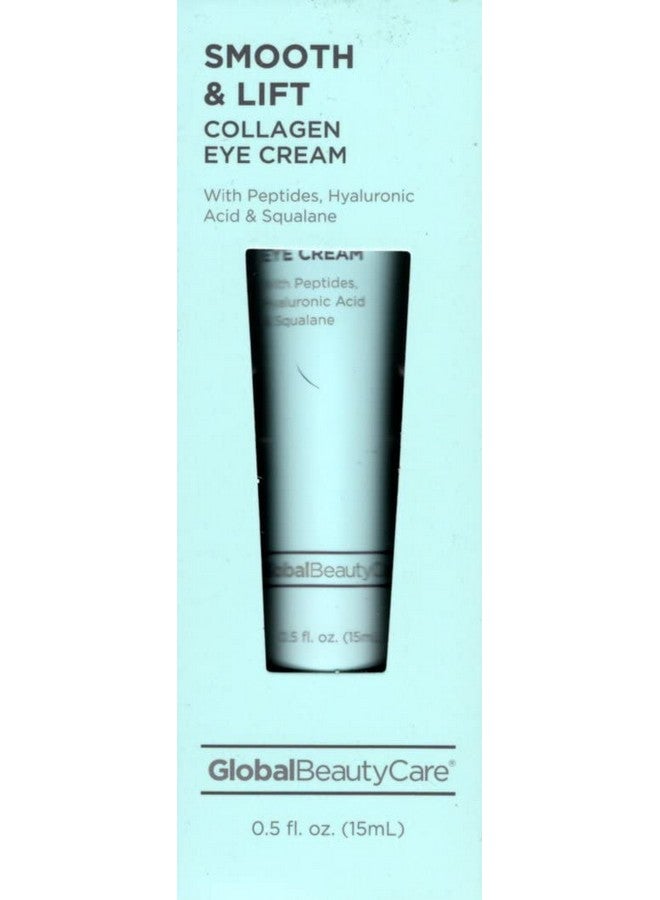 Global Beauty Care Smooth & Lift Collagen Eye Cream With Peptides Hyaluronic Acid & Squalane 0.5Fl Oz - Image 1