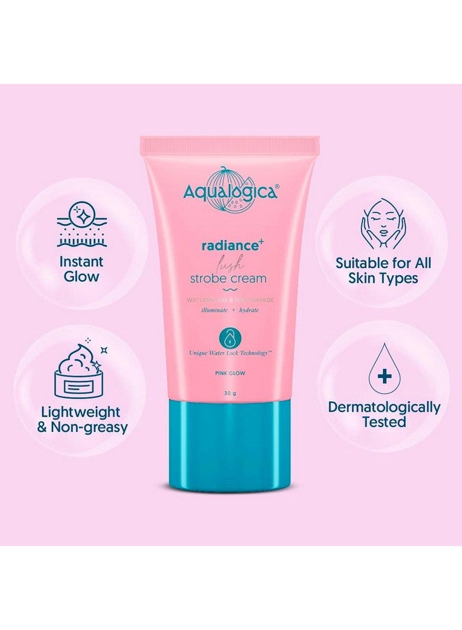 Aqualogica Radiance+ Lush Strobe Cream With Watermelon & Niacinamide 30G  - Image 2