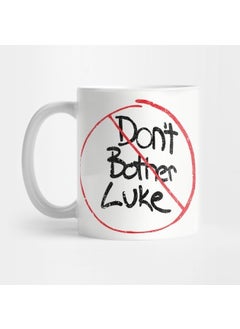 Don't Don't Bother Luke Mug Glass