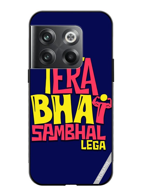 Protective Case Cover For OnePlus Ace Pro Tera Bhai Sambhal Lega Hindi Quots Design Multicolour