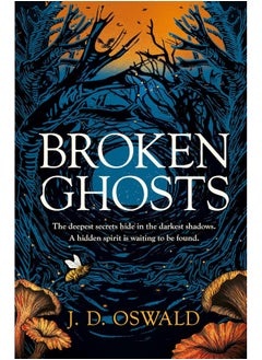 Broken Ghosts: a haunting, gothic coming-of-age story from the bestselling author of the Inspector McLean series
