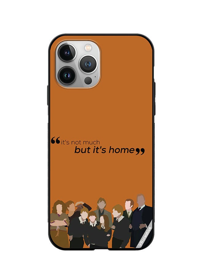 VR CREATIVE Protective Case Cover For Apple iPhone 11 Pro Max Its Not Much But Its Home Design Multicolour - Image 1