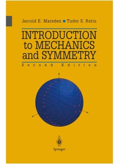 Introduction to Mechanics and Symmetry: A Basic Exposition of Classical Mechanical Systems