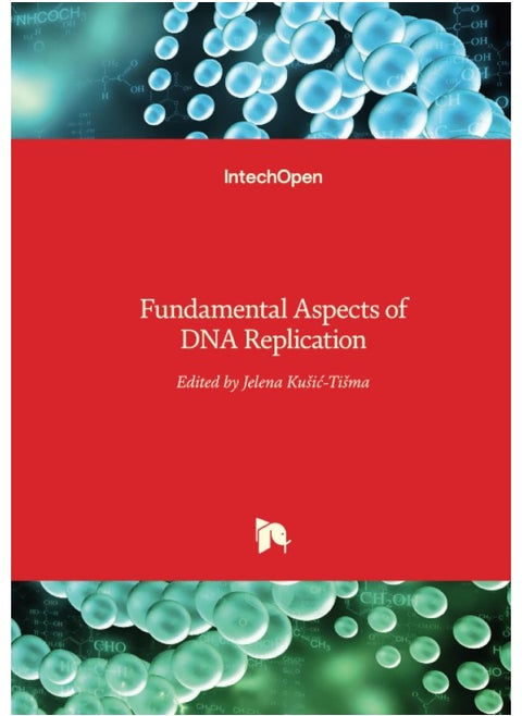Fundamental Aspects of DNA Replication