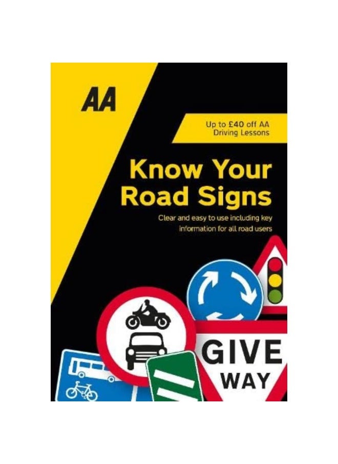 Know Your Road Signs: AA Driving Books 