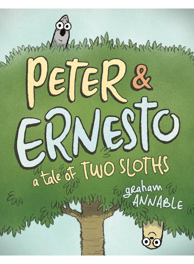 Peter & Ernesto: A Tale of Two Sloths