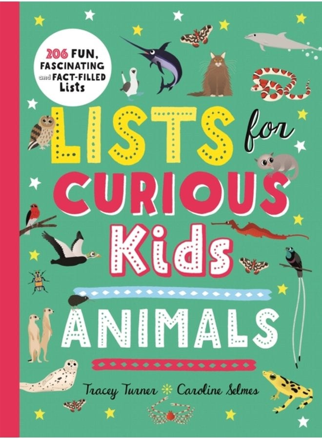 Lists for Curious Kids Animals 206 Fun Fascinating and Fact Filled Lists - Paperback
