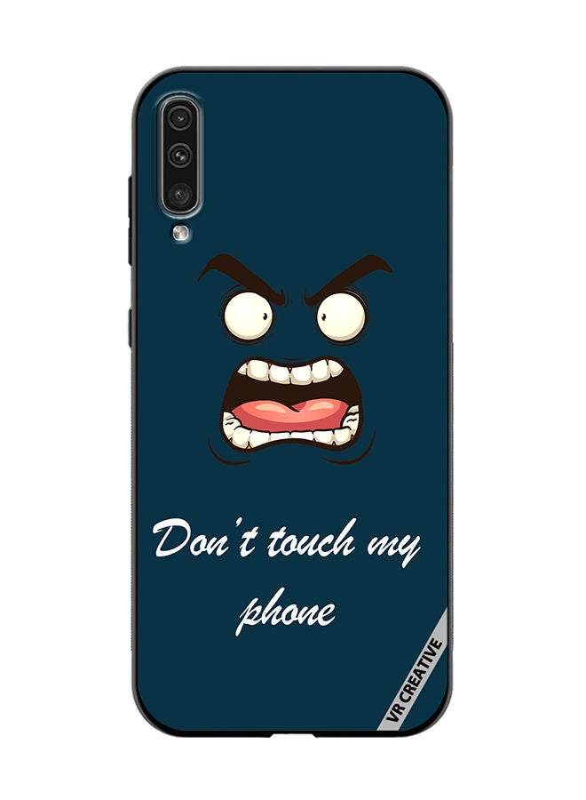 VR CREATIVE Protective Case Cover For Samsung Galaxy A50/A50s Don't Touch My Phone Design Multicolour - Image 1
