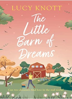 The Little Barn of Dreams 