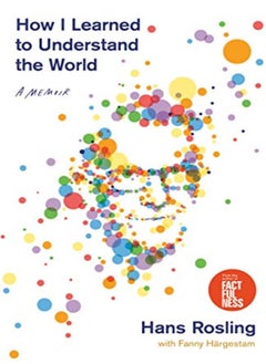 How I Learned to Understand the World: A Memoir 