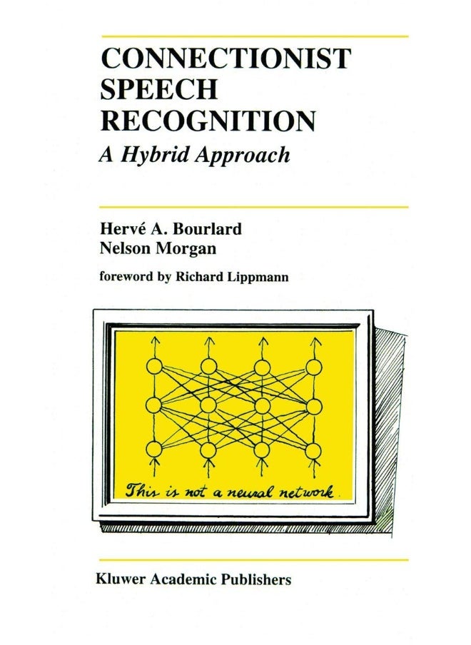Connectionist Speech Recognition: A Hybrid Approach 