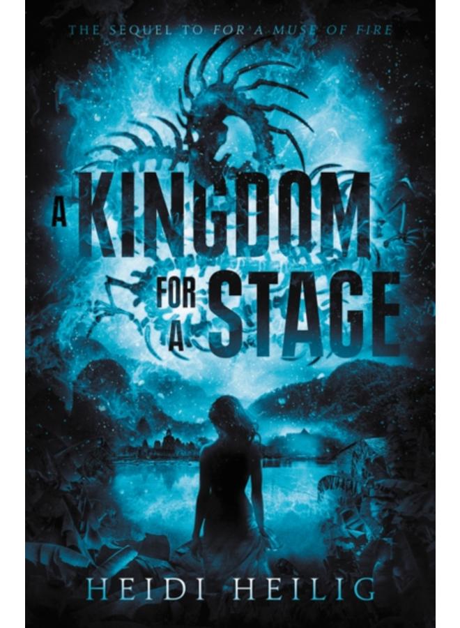 A Kingdom for a Stage 