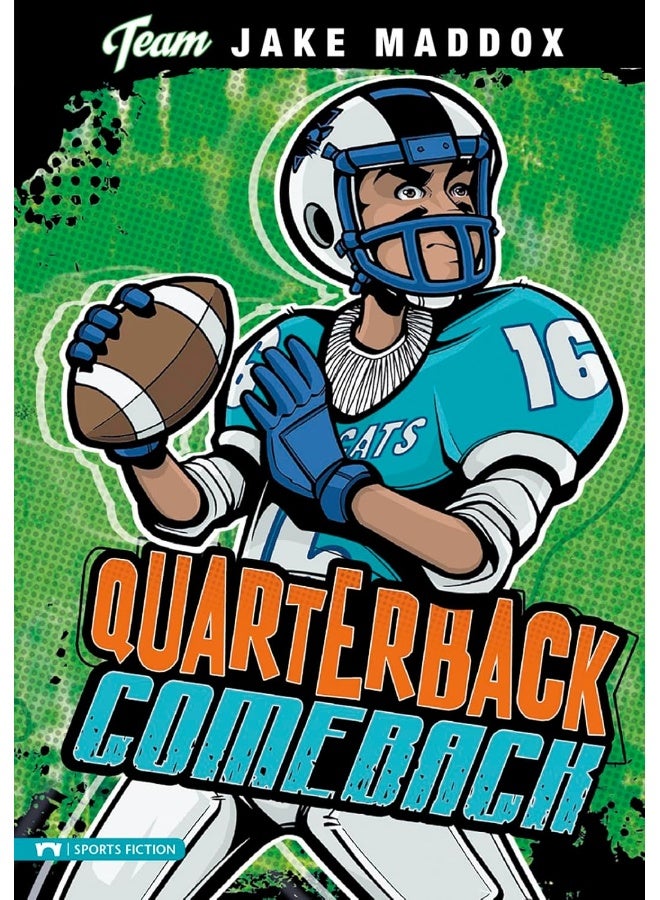 Stone Arch Books Jake Maddox: Quarterback Comeback
