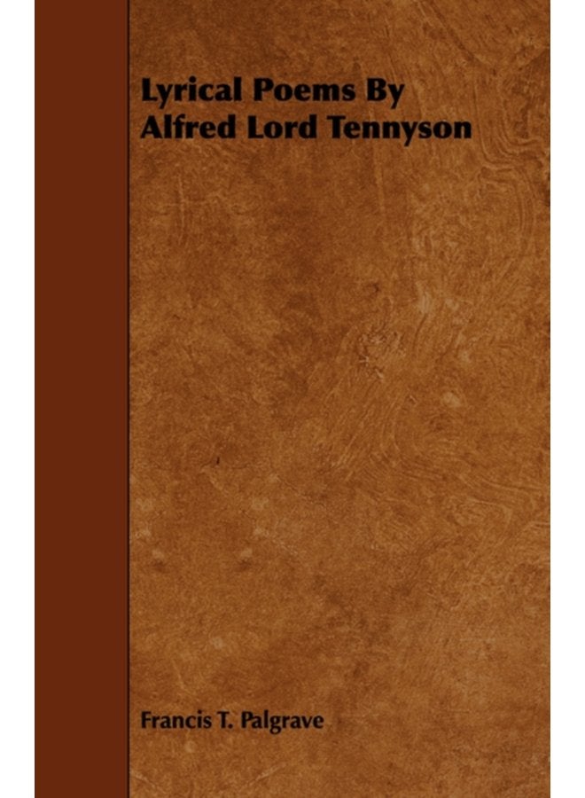 Lyrical Poems By Alfred Lord Tennyson - Paperback