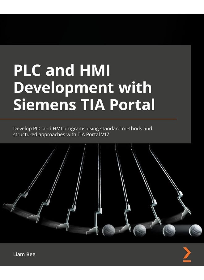 PLC and HMI Development with Siemens TIA Portal 
