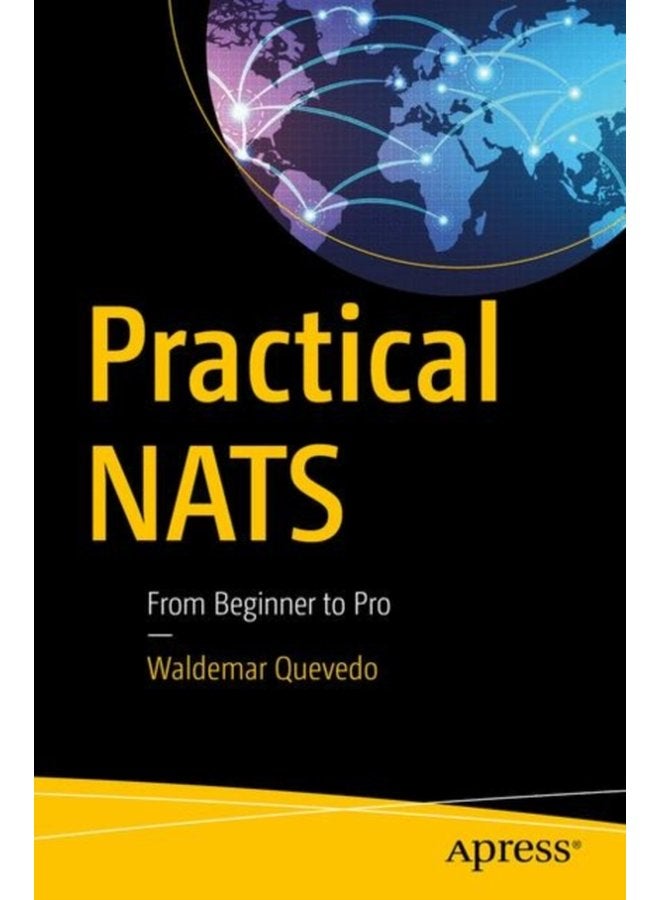Practical NATS From Beginner to Pro - Paperback