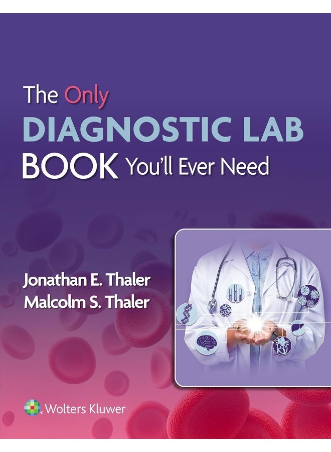 LWW The Only Diagnostic Lab Book You'll Ever Need 