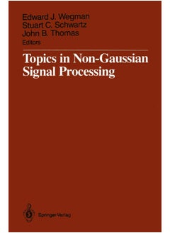 Topics in Non-Gaussian Signal Processing
