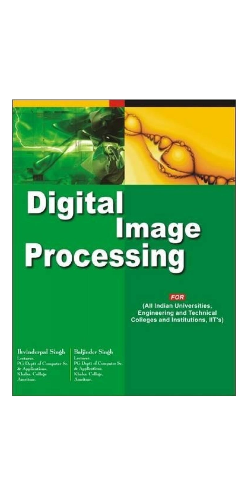 Digital Image Processing | Authored by Ikvinderpal Singh | Paperback | Published by Khanna Publishing House
