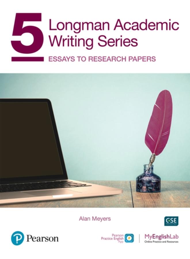Longman Academic Writing - (AE) - with Enhanced Digital Resources (2020) - Student Book with MyEnglishLab & App - Essays to Research Papers 
