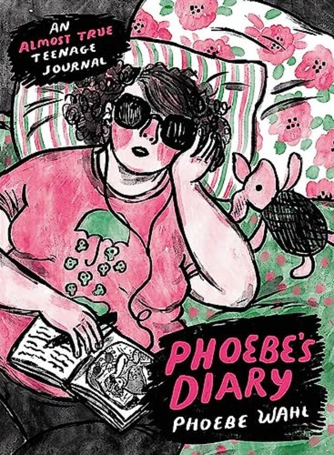 Phoebes Diary by Phoebe Wahl Hardcover