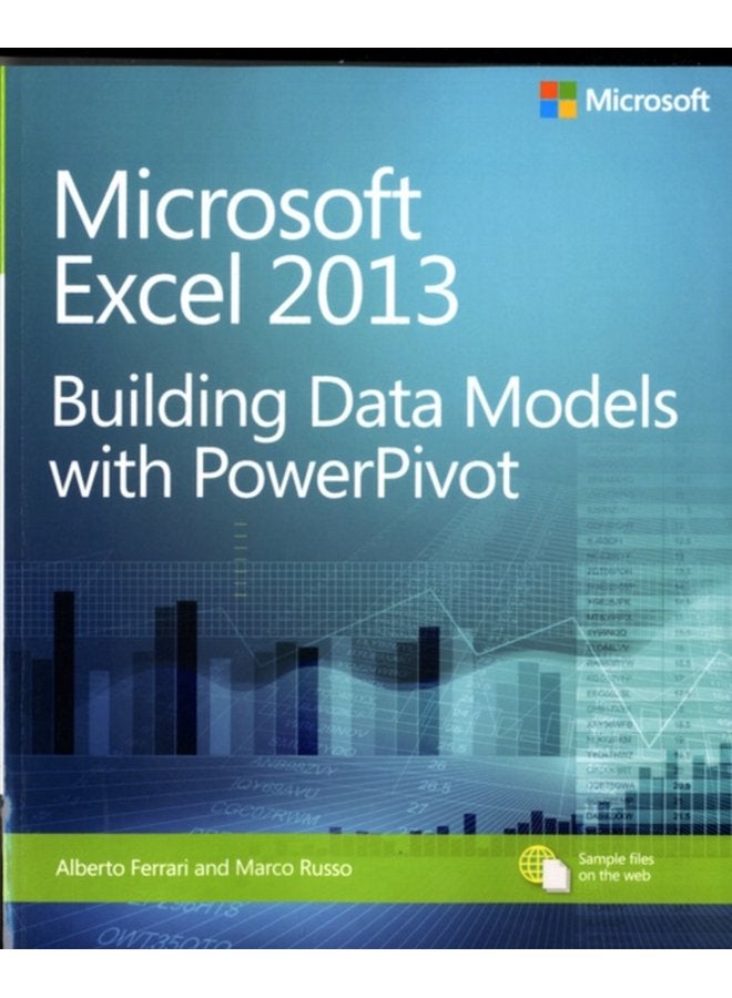 Microsoft Excel 2013 Building Data Models with PowerPivot - Paperback