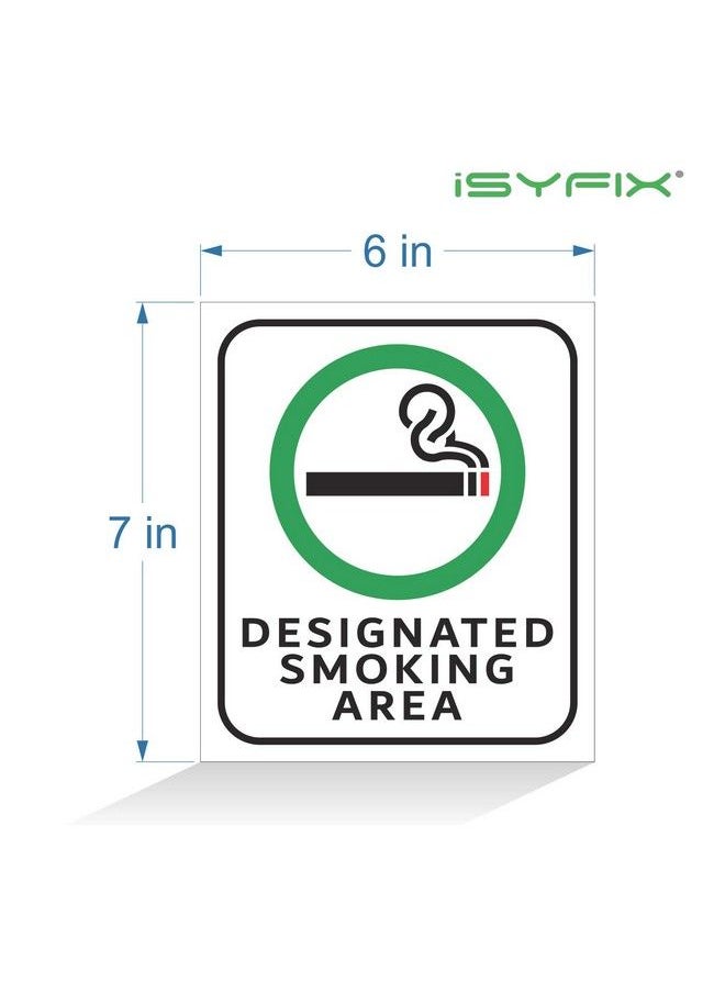 iSYFIX - Designated Smoking Area Sticker Sign 4 Pack 6X7 In Premium Selfadhesive Vinyl Laminated For Ultimate Uv Weather Scratch Water And Fade Resistance Indoor & Outdoor - Image 1