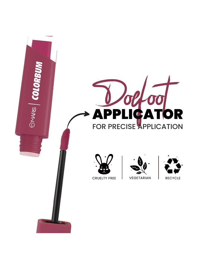 Mars Colorbum Liquid Matte Lipstick For Women ; Smudge Free ; Water Proof & Longlasting 5.5Ml (03Nutty Newyork) - Image 5