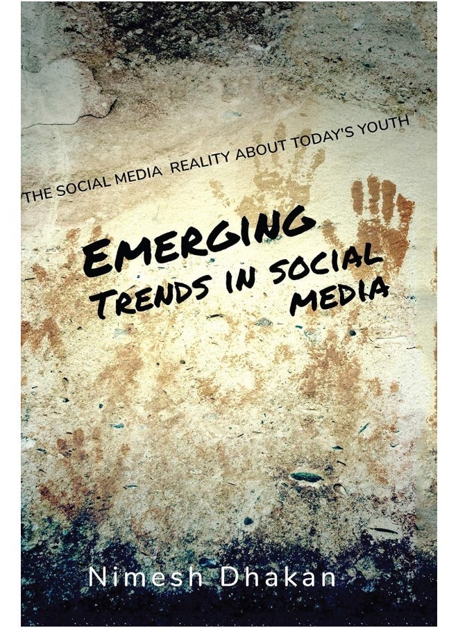 Emerging Trends In Social Media: Trends In New Media 