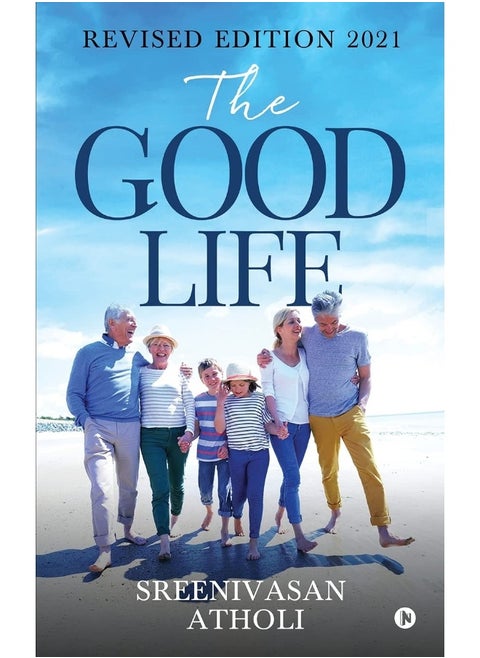 The Good Life