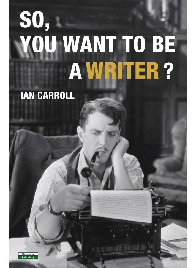 So, You Want to be a Writer? - Image 1