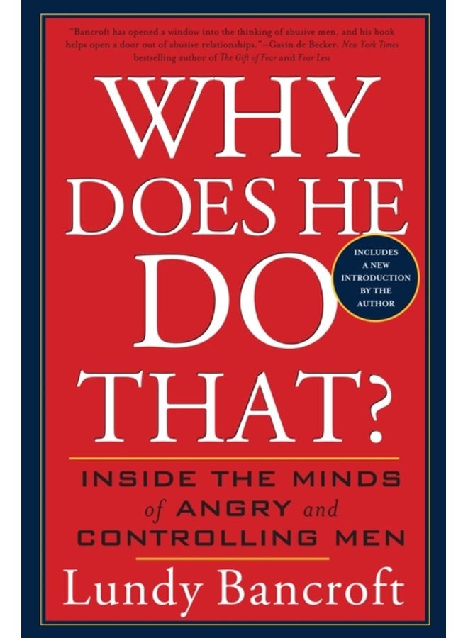 لماذا يفعل ذلك: داخل عقول الرجال الغاضبين والمسيطرين - غلاف ورقي