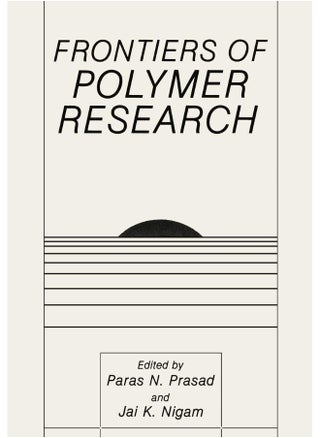 Frontiers of Polymer Research - pzsku/Z0ECC88779345B7DA99B6Z/45/1747743115/3a5229cb-17bf-4248-a988-b3fabe10980b