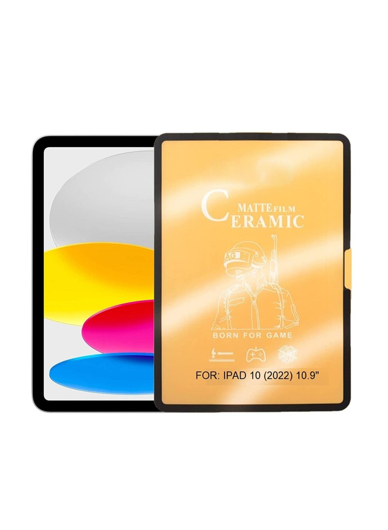 Screen protector compatible with IPad 10 (10.9 inch 2022 10th Generation) Matte Screen Protector Anti-Glare Anti-Fingerprint 9D Touch, Matte Finish Surface ceramic film (NOT Glass) Ceramics Matte