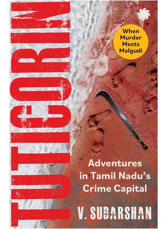 null - Tuticorin: Adventures in Tamil Nadu's Crime Capital - Image 1