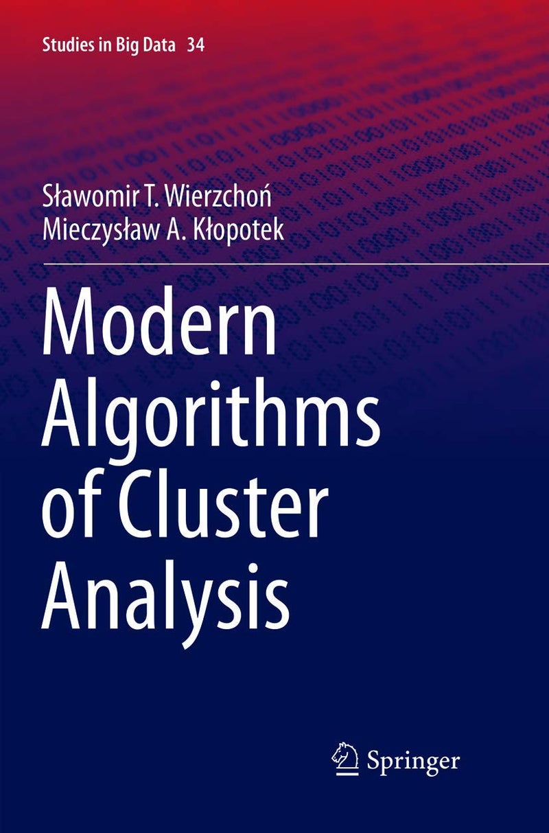 Modern Algorithms of Cluster Analysis 