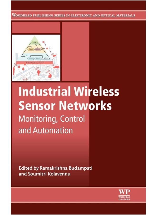 Industrial Wireless Sensor Networks  Monitoring  Control and Automation 