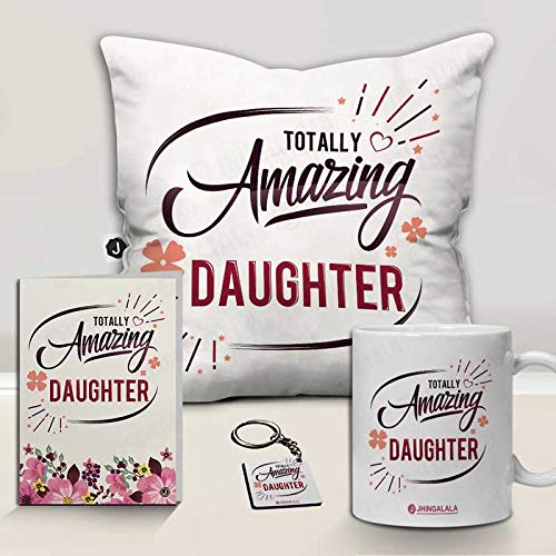 Jhingalala Jhingalala Gift for Daughter Totally Amazing Daughter Printed Cushion with Filler Coffee Mug Key Chain Greeting Card Combo Gifts for Daughter on Birthday Daughters Day