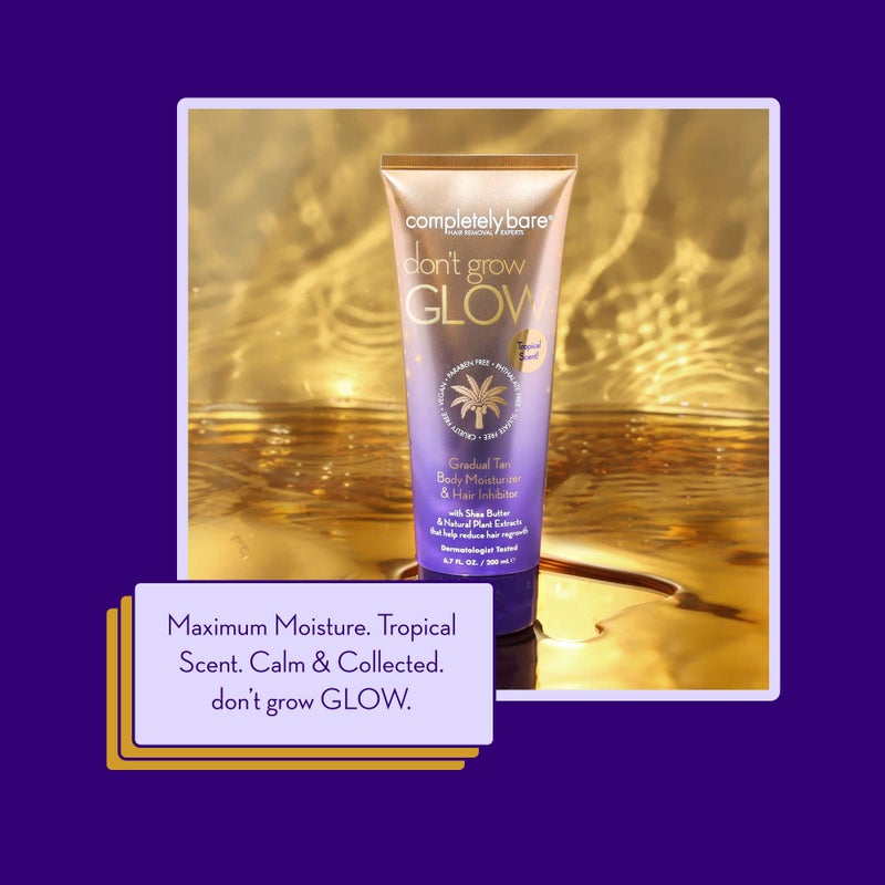 completely bare don't grow GLOW Gradual Tan Body Moisturizer & Hair Inhibitor - Shea Butter & Hair Minimizers - Image 3