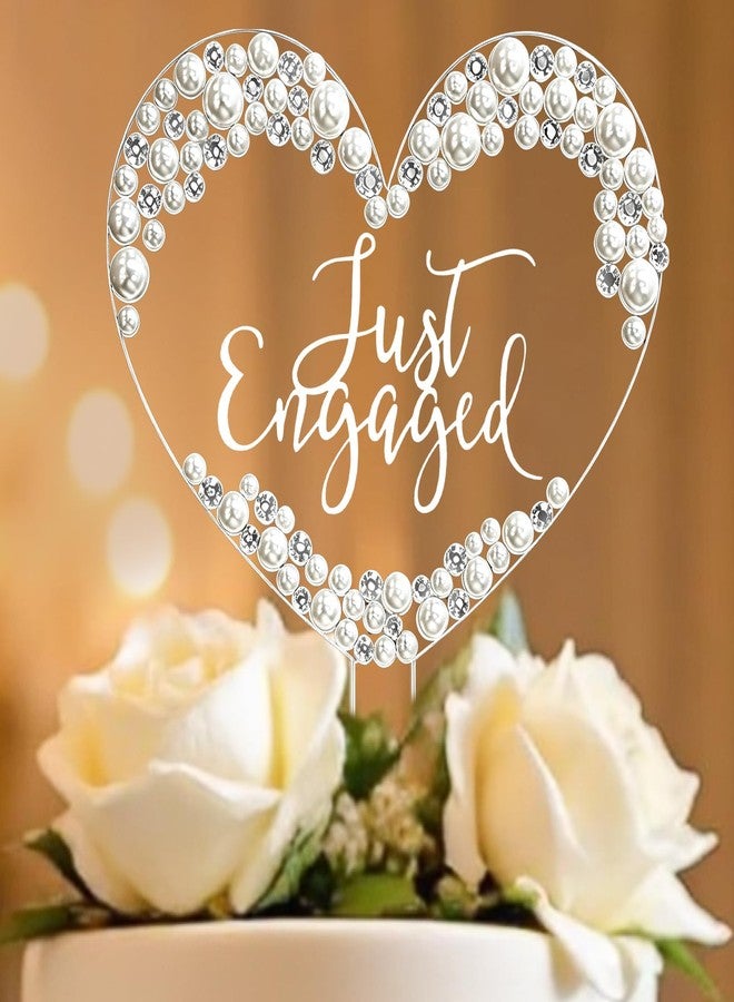 GRMIKBU Just Engaged Cake Topper Rhinestone Heart Decor with Pearls for Engagement Bridal Shower Wedding Anniversary Party - Image 1