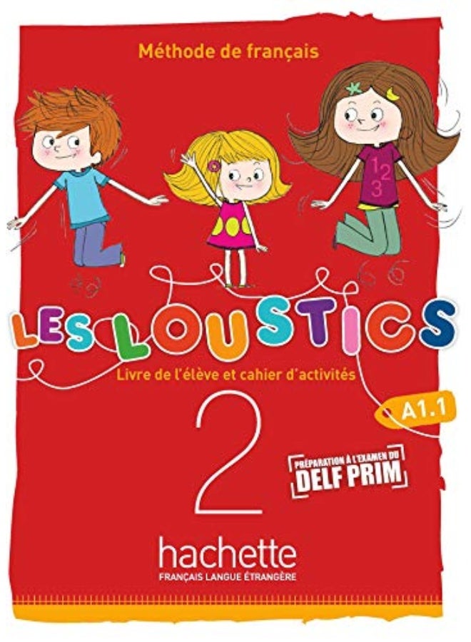 Les Loustics 6 Niveaux Livre De Leleve Cahier Dactivites 2 A11 C 