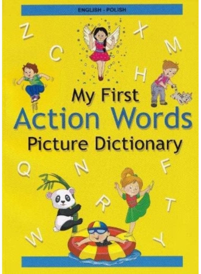 English Polish My First Action Words Picture Dictionary - Paperback