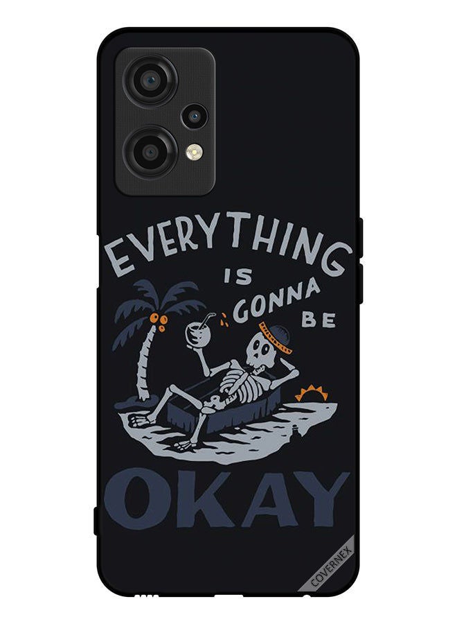 Covernex Protective Case Cover For OnePlus Nord CE 2 Lite 5G Everything Is Gonna Be Ok - Image 1