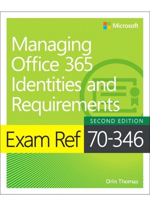 Exam Ref 70-346 Managing Office 365 Identities and Requirements