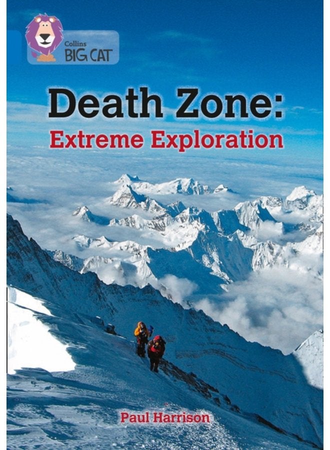 Death Zone Extreme Exploration Band 16 Sapphire - Paperback