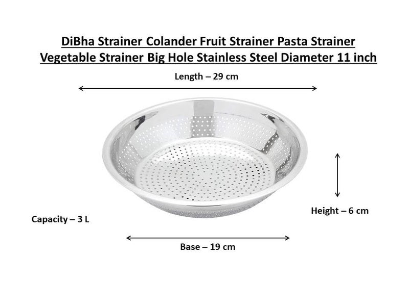 DiBha Stainless Steel Stainer Colander Fruit Stainer Pasta Strainer Vegetable, Rice Stainer Big Hole, Color - Silver (Diameter -11 inch) - Image 3